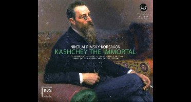 Nikolai Rimsky-Korsakov: Kashchey the Immortal