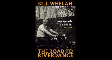 The Road to Riverdance