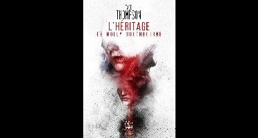 Molly Southbourne 3 - L'Héritage de Molly Southbourne