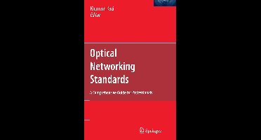 Optical Networking Standards: A Comprehensive Guide for Professionals