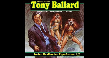 Tony Ballard, Folge 20: In den Krallen der Tigerfrauen