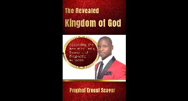 The Revealed Kingdom of God