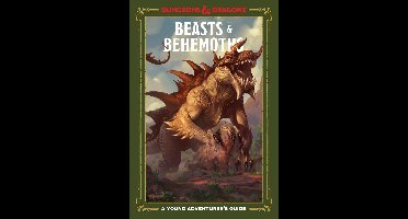 Dungeons & Dragons Young Adventurer's Guides - Beasts and Behemoths