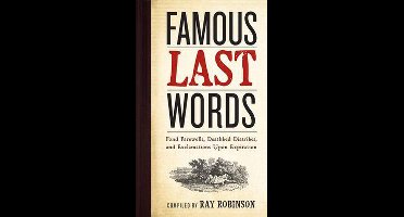 Famous Last Words