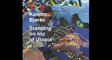 Standing On Top Of Utopia