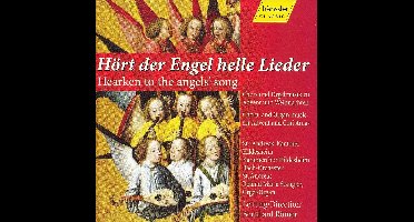 Hoert Der Engel Helle Lieder