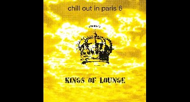 Chill out in Paris, Vol. 6
