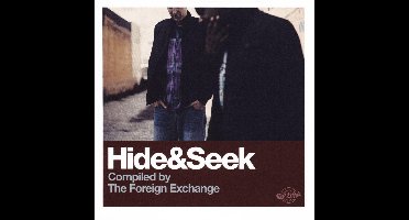 Hide & Seek (Compiled By The Foreign Exchange)