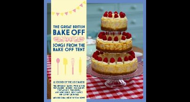 The Great British Bake Off Songs From The Bake Off Tent