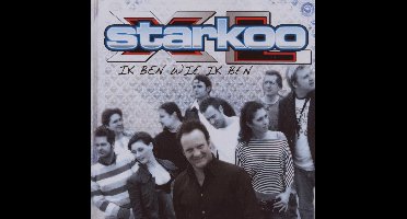 Starkoo Xl-Ik Ben Wie Ik Ben