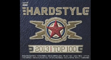 Hardstyle Top 100 2013 (CD)