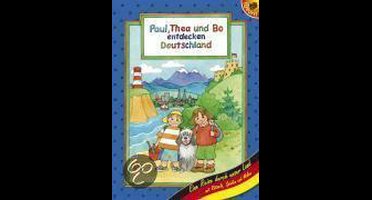 Paul, Thea Und Bo Entdecken Deutschland