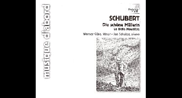 Die Schone Mullerin - Werner Gura