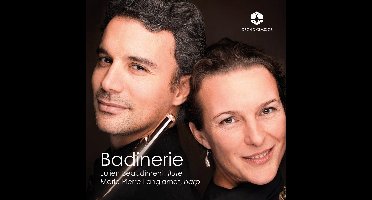 Julien Beaudiment, Marie Pierre Langlamet - Badinerie (CD)