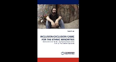 Inclusion-Exclusion Game for the Ethnic Minorities