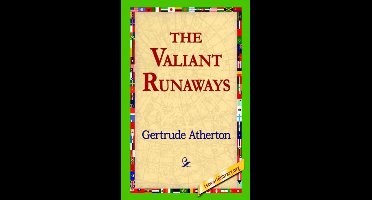 The Valiant Runaways