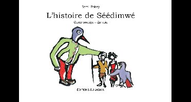 L'Histoire de Séédimwé