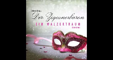 Der Zigeunerbaron/ein Walzer