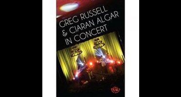 Greg Russell & Ciaran Algar - In Concert (DVD)