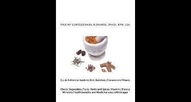 Quick Reference Guide to Diet, Nutrition, Diseases and Fitness