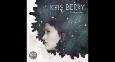 Kris Berry - Rocket Man (3" CD Single )