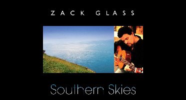 Zack Glass - Southern Skies