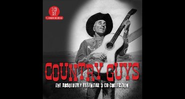 Country Guys: The Absolutely Essential 3CD Collection