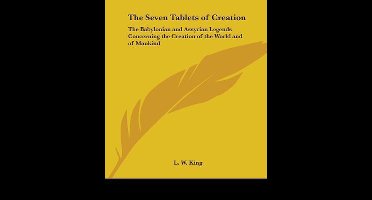 The Seven Tablets Of Creation