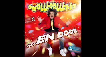 Snollebollekes - En Door...