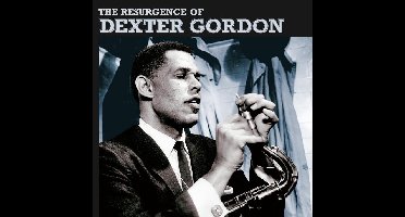 Resurgence Of Dexter Gordon
