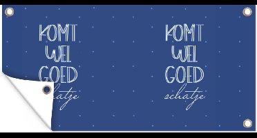 Tuinposter Sterkte - Quotes - Blauw - Liefde - 60x30 cm - Tuindoek