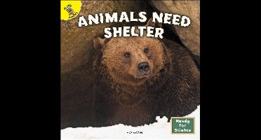 Ready for Science - Animals Need Shelter
