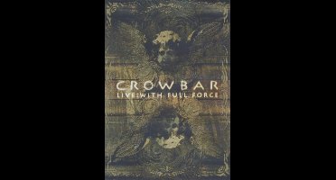 Crowbar - Live With Full Force (DVD)
