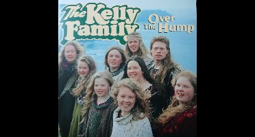 Kelly Family - Over The Hump (LP)
