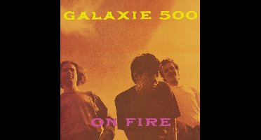 Galaxie 500 - On Fire (LP)