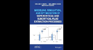 Modeling and Optimization of Supercritical and Subcritical Fluid Extraction Processes