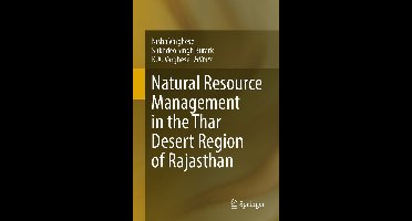 Natural Resource Management in the Thar Desert Region of Rajasthan
