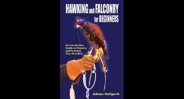 Hawking & Falconry for Beginners