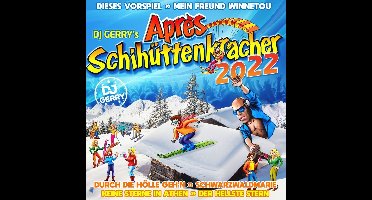 V/A - Dj Gerry's Apres Schihuttenkracher 2022 (CD)