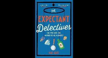A Mothers' Murder Club Mystery-The Expectant Detectives