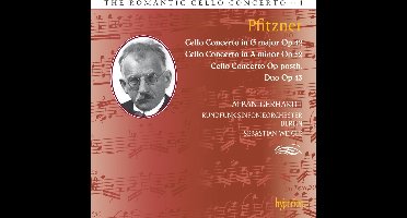 Alban Gerhardt, Rundfunk-Sinfonieorchester Berlin, Sebastian Weigle - Pfitzner: Cello Concerto In G Major Op 42 | Cello Concerto In A Minor Op 52 | Cello Concerto Op Posth. | Duo Op 43 (CD)