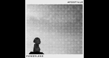 Apostille - Powerless (LP)