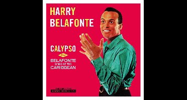 Calypso / Belafonte Sings Of The Caribbean