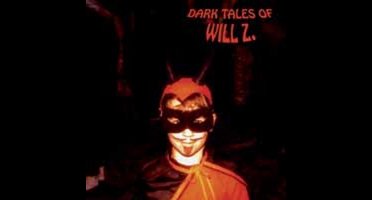 Dark Tales of Will Z