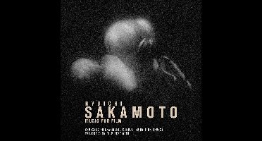 Ryuichi Sakamoto - Music For Film