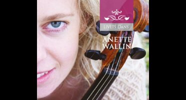 Anette Wallin: Livets Dans