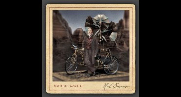 Hal Cannon - Nothin' Lastin' (CD)