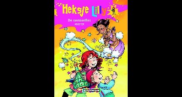 Heksje Lilly  -   De wensenfles