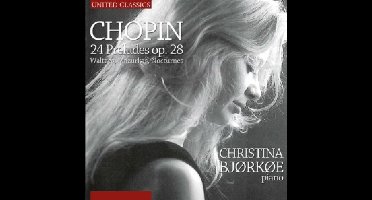 Christina Bjorkoe - Chopin; 24 Preludes Op. 28 (CD)