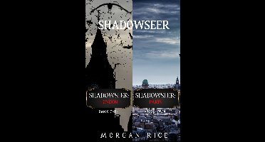 Shadowseer 1 - A Shadowseer Bundle: Shadowseer: London (Book 1) and Shadowseer: Paris (Book 2)